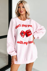 "Don't Play Games With My Heart" Graphic Crewneck (Light Pink)